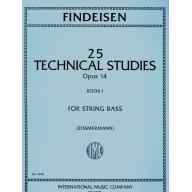 Findeisen 25 Technical Studies, Opus 14, Volume I ...