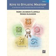 【特價】Keys to Stylistic Mastery, Book 1