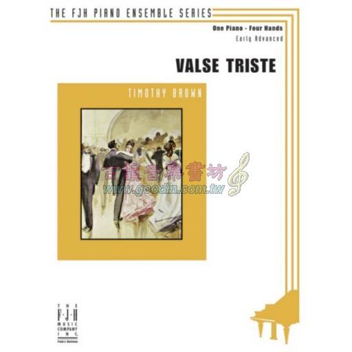 Timothy Brown - Valse Triste (1 Piano, 4 Hands)