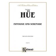 Georges Hüe Fantaisie and Serenade for Flute and Piano