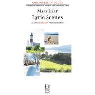 Mary Leaf - Lyric Scenes