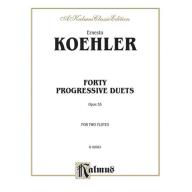 Köehler Forty Progressive Duets Op. 55 for Two Flu...