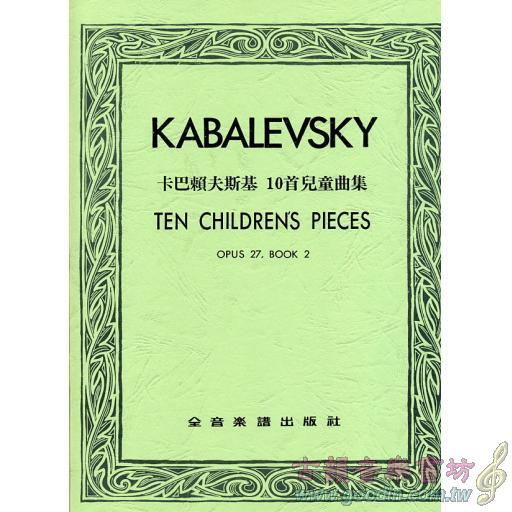 卡巴賴夫斯基 10首兒童Op.27-2