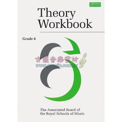 英國皇家 ABRSM 樂理作業 (含綜合測驗解答) ABRSM Associated Board Theory Workbook 6 <售缺>