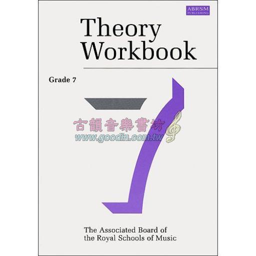 英國皇家 ABRSM 樂理作業 (含綜合測驗解答) ABRSM Associated Board Theory Workbook 7