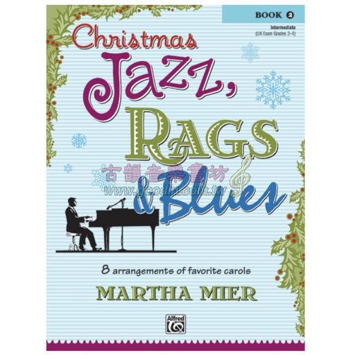 【特價】Christmas Jazz, Rags & Blues, Book 2 