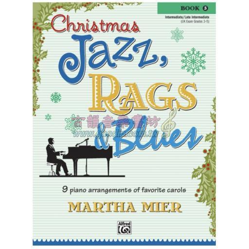 【特價】Christmas Jazz, Rags & Blues, Book 3 