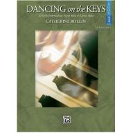 Dancing on the Keys, Book 1 <售缺>