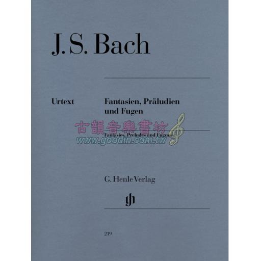 Bach Fantasies, Preludes and Fugues