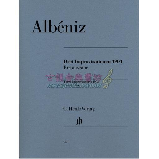 Albéniz Three Improvisations 1903