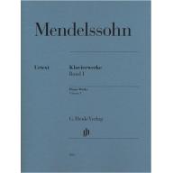 Mendelssohn Piano Works, Volume I