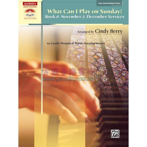 What Can I Play on Sunday?, Book 6: November & December Services 