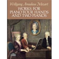 Mozart Works for Piano Four Hands and Two Pianos