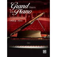 Grand Duets for Piano, Book 1 <售缺>