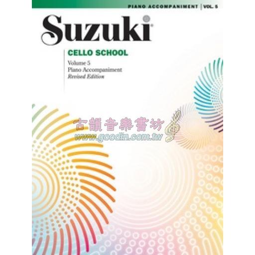 Suzuki Cello School, Vol.5【Piano Accompaniment】