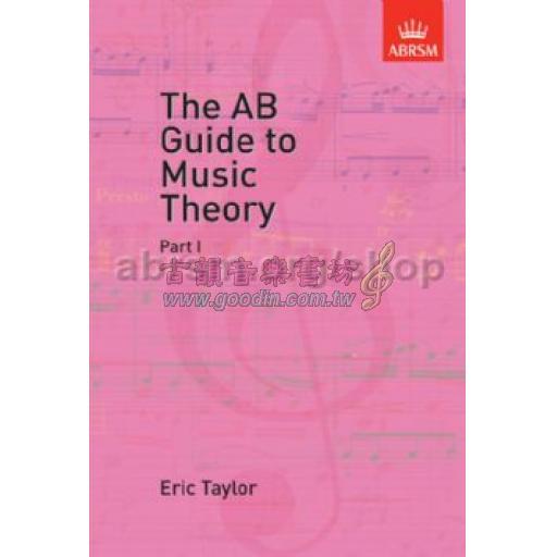 The AB Guide to Music Theory, Part I <售缺>