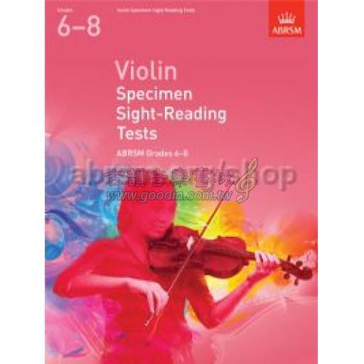 英國皇家 ABRSM 小提琴視奏測驗範例 Violin Specimen Sight-Reading Tests,Grades 6–8 <售缺>