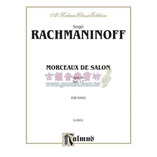 Rachmaninoff Morceaux de Salon, Opus 10 Nos.1-7 