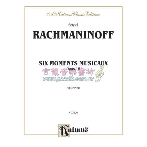 Rachmaninoff Six Moments Musicaux, Opus 16