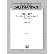 The Piano Works of Rachmaninoff, Volume I: Prelude...