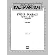 The Piano Works of Rachmaninoff, Volume II: Etudes-tableaux, Opus 33 and Opus 39