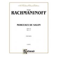 Rachmaninoff Morceaux de Salon, Opus 10 Nos.1-7 