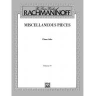 The Piano Works of Rachmaninoff, Volume IV: Miscel...