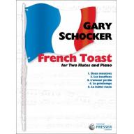 Gary Schocker - French Toast for Two Flutes and Piano