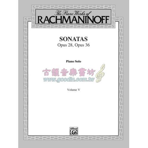 The Piano Works of Rachmaninoff, Vol. V: Sonatas, Op 28, Op36