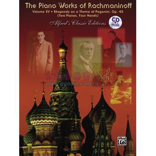 The Piano Works of Rachmaninoff, Volume XV: Rhapsody on a Theme of Paganini, Opus 43 (Two Pianos, Four Hands)