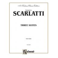 Scarlatti Three Suites