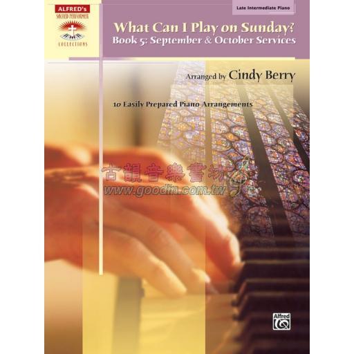 What Can I Play on Sunday?, Book 5: September & October Services 