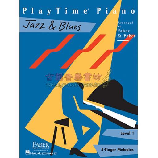 PlayTime® Piano【Jazz & Blues】– Level 1