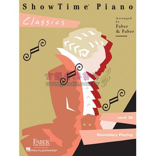 ShowTime® Piano【Classics】– Level 2A