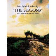 The Seasons and Other Works for Solo Piano