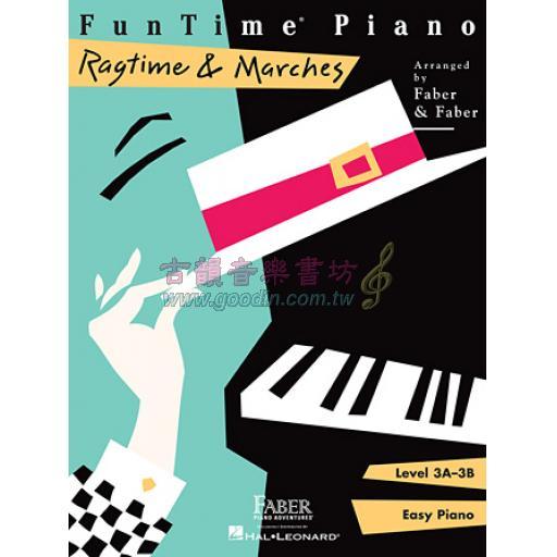 FunTime® Piano【Ragtime & Marches】– Level 3A-3B
