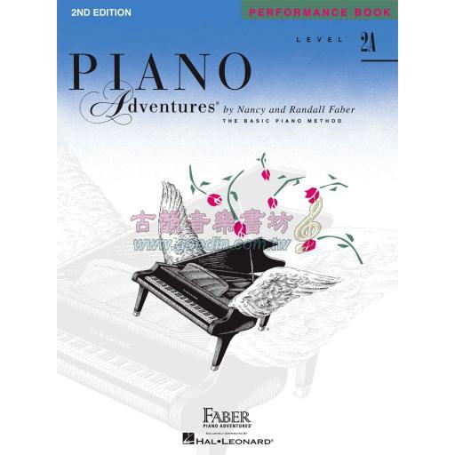 【Faber】Piano Adventure – Performance Book – Level 2A