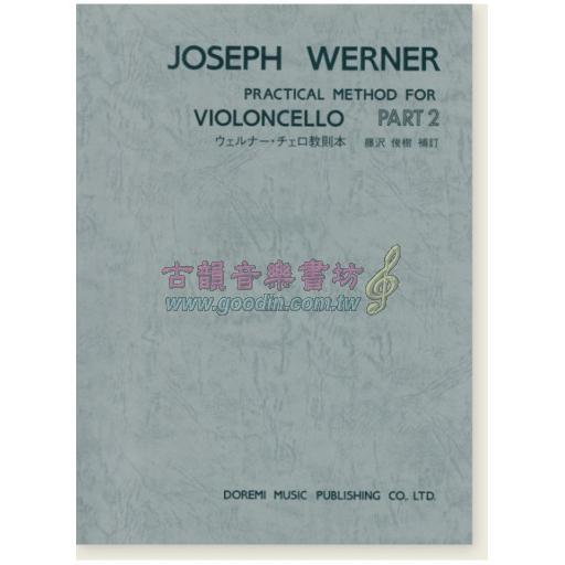 【Cello】Werner Practical Method for Violoncello Op. 12, Part 2 ウェルナー･チェロ教則本