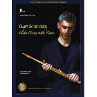 Gary Schocker - Flute Pieces with Piano