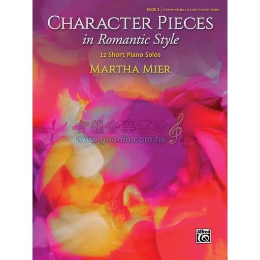 【特價】Character Pieces in Romantic Style, Book 2