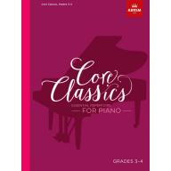 < 特價 > ABRSM Core Classics, Grades 3–4 Essential repertoire for piano