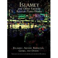 Islamey and Other Favorite Russian Piano Works