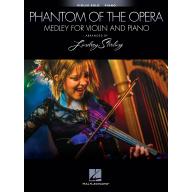 The Phantom of the Opera – Medley for Violin and P...