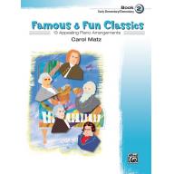【特價】Famous & Fun Classics, Book 2