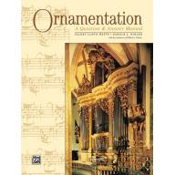 Ornamentation: A Question & Answer Manual