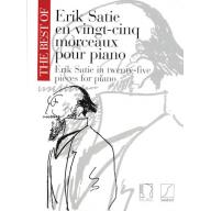 The Best of Erik Satie 25 Pieces for Piano