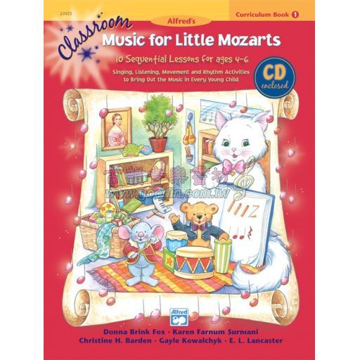 Classroom Music for Little Mozarts: Curriculum Book 1 & CD