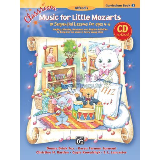 Classroom Music for Little Mozarts: Curriculum Book 2 & CD