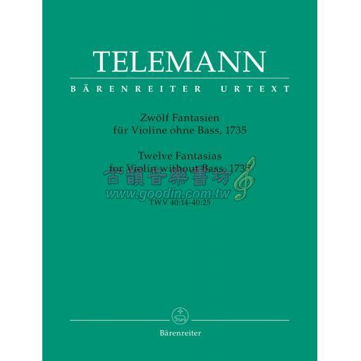 Telemann Twelve Fantasias for Violin without Bass TWV 40: 14-25