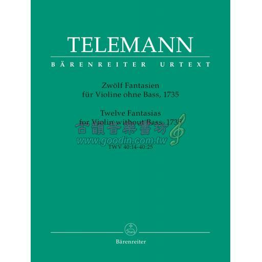 Telemann Twelve Fantasias for Violin without Bass TWV 40: 14-25